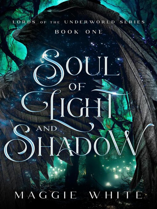 Title details for Soul of Light and Shadow by Maggie White - Available